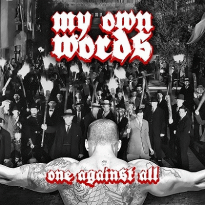 My Own Words : One Against All